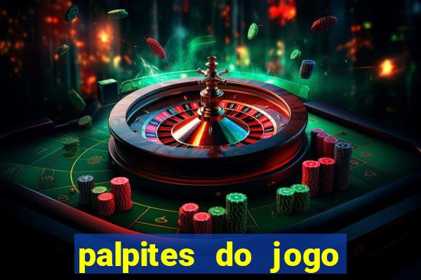 palpites do jogo aberto hoje